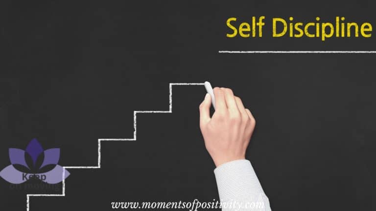 5 Practical Ways to Develop Self-Discipline | Moments Of Positivity